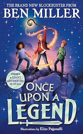 Cover of Once Upon a Legend by Ben Miller