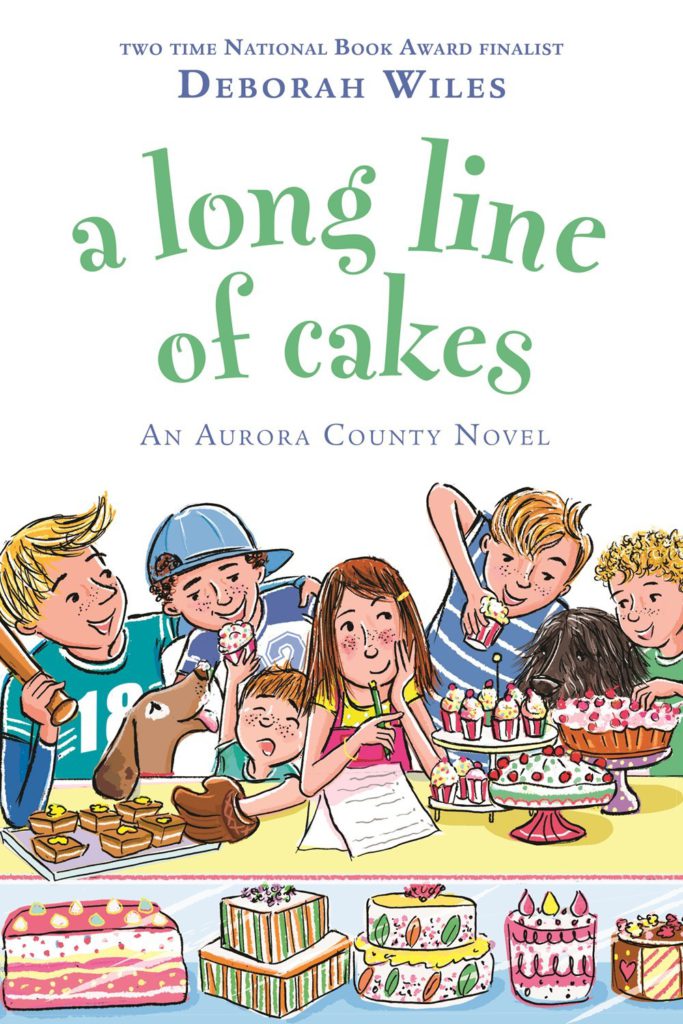Cover of Aurora County - A Long Line of Cakes by Deborah Wiles
