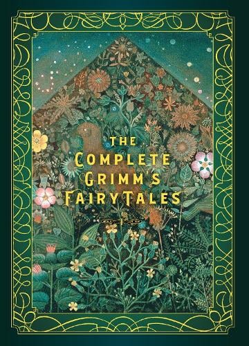 Cover of The Complete Grimm's Fairy Tales by Brothers Grimm