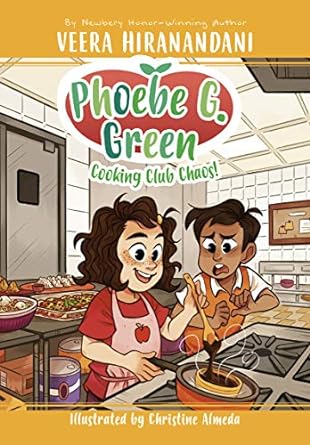 Cover of Cooking Club Chaos! by Veera Hiranandani