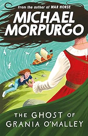 Cover of The Ghost of Grania O'Malley by Michael Morpurgo