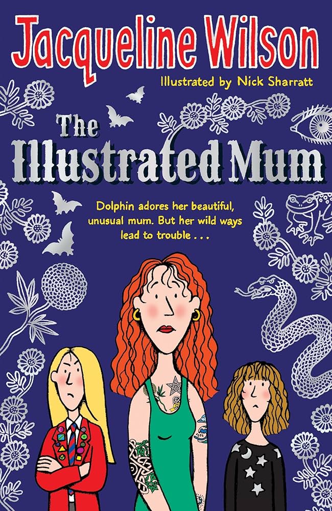 Cover of The Illustrated Mum by Jacqueline Wilson