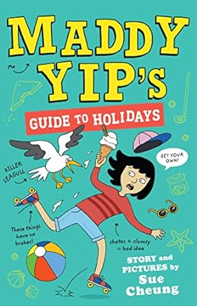 Cover of Maddy Yip's Guide to Holidays by Sue Cheung