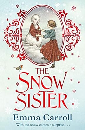 Cover of The Snow Sister by Emma Carroll