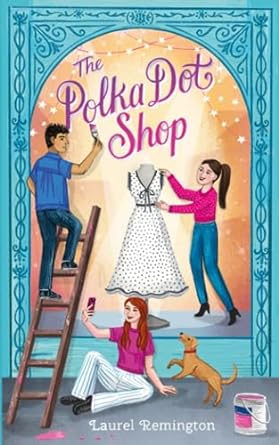 Cover of The Poka Dot Shop by Laurel Remington