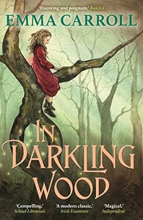 Cover of In Darkling Wood by Emma Carroll
