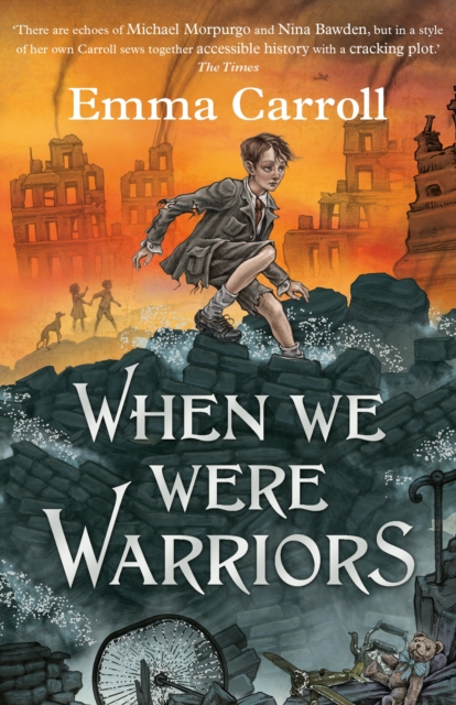 Cover of When We Were Warriors by Emma Carroll