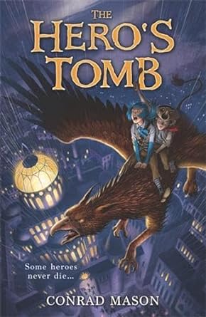 Cover of The Hero's Tomb by Conrad Mason