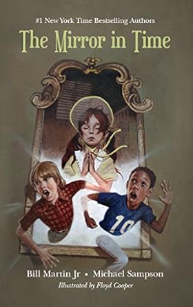 Cover of The Mirror in Time by Bill Martin