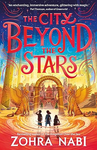 Cover of The City Beyond the Stars by Zohra Nabi