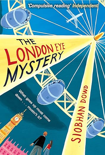 Cover of The London Eye Mystery by Siobhan Dowd