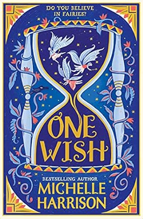 Cover of One Wish by Michelle Harrison