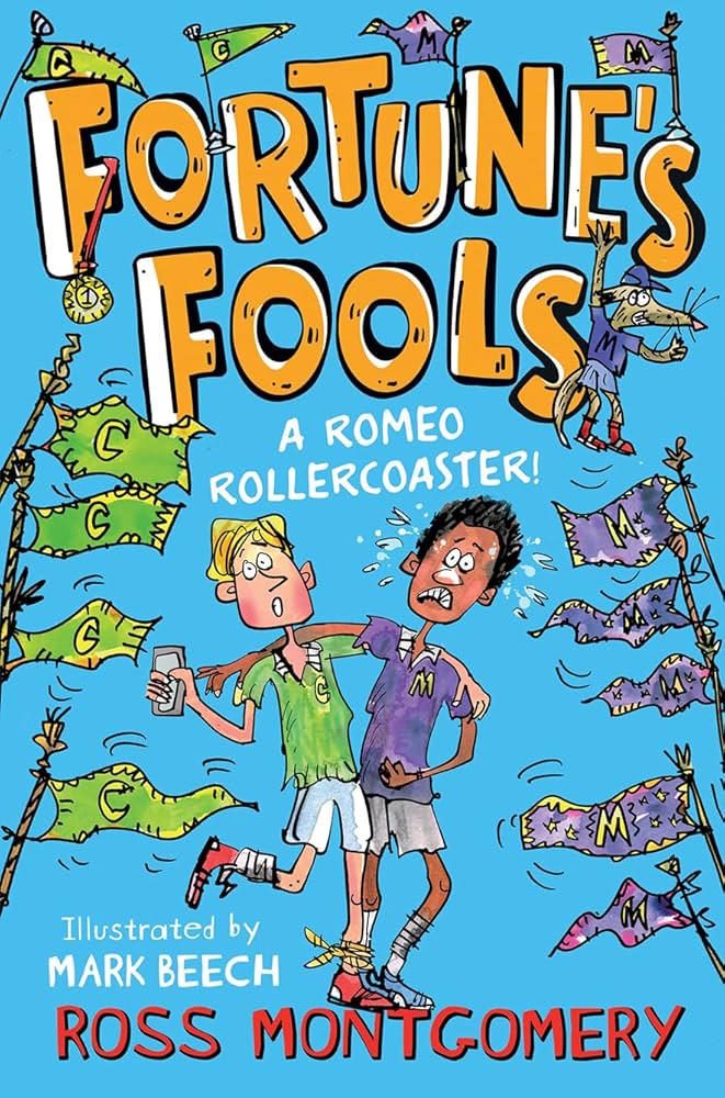 Cover of Fortune's Fools: A Romeo Roller Coaster! by Ross Montgomery