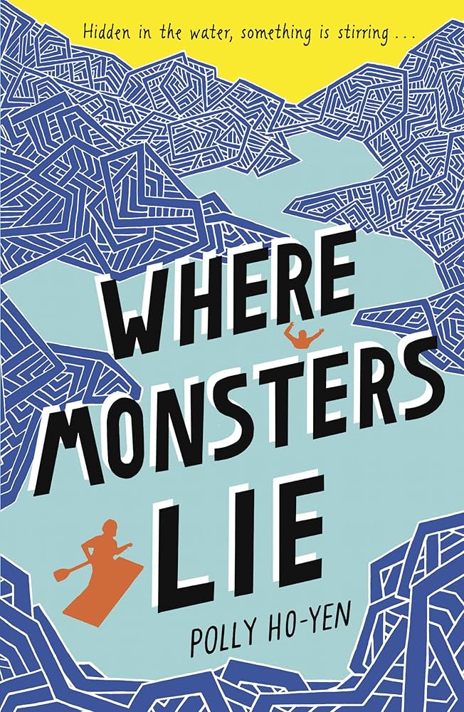 Cover of Where Monsters Lie by Polly Ho-Yen