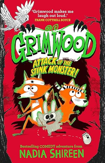 Cover of Grimwood: Attack of the Stink Monster! by Nadia Shireen