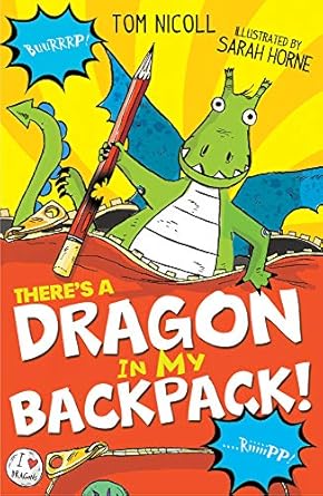 Cover of There's a Dragon in my Backpack! by Tom Nicoll