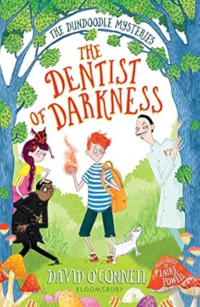 Cover of The Dentist of Darkness by David O'Connell