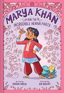 Cover of Marya Khan and the Incredible Henna Party