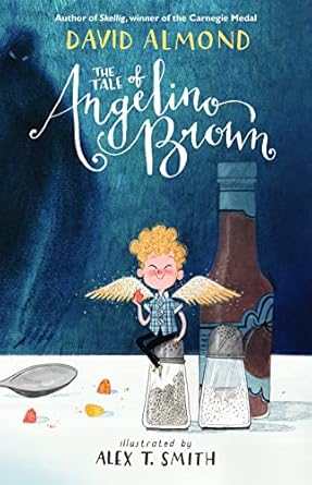 Cover of The Tale of Angelino Brown by David Almond