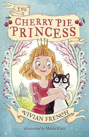 Cover of The Cherry Pie Princess by Vivian French