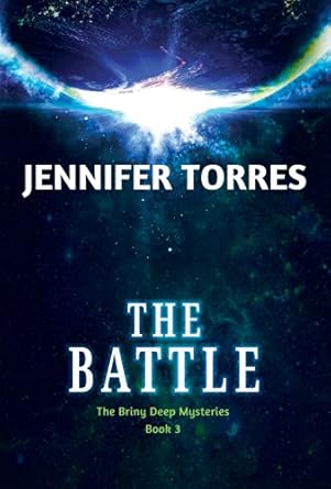 Cover of The Battle by Jennifer Torres