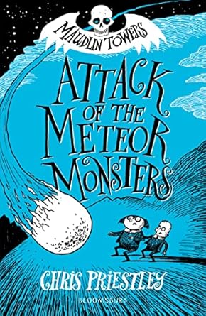 Cover of Attack of the Meteor Monsters by Chris Priestley