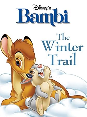 Cover of Bambi: The Winter Trail by Annie Auerbach