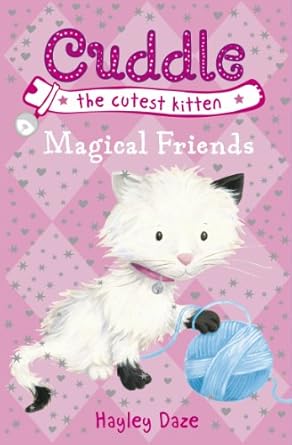 Cover of Cuddle the Cutest Kitten by Hayley Daze