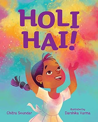 Cover of Holi Hai! by Chitra Soundar