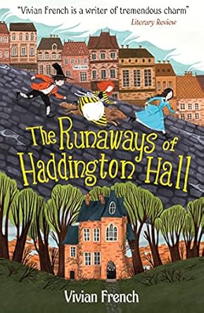 Cover of The Runaways of Haddington Hall by Vivian French