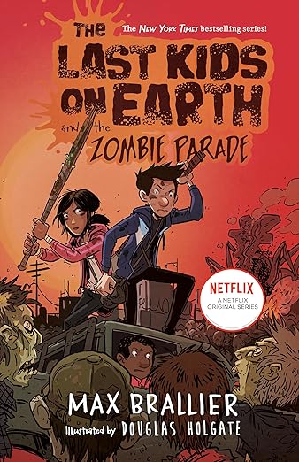 Cover of The Last Kids on Earth and the Zombie Parade by Max Brallier
