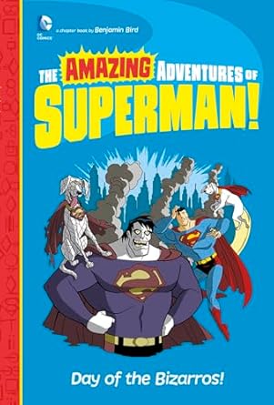 Cover of Day of the Bizarros! by Benjamin Bird