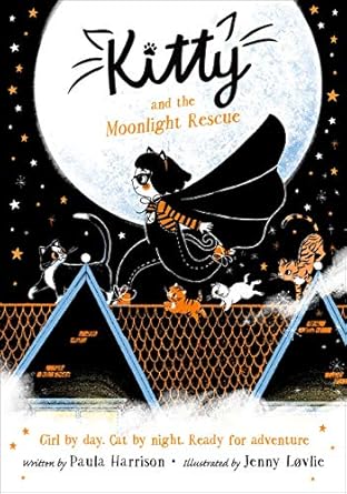 Cover of Kitty and the Moonlight Rescue by Paula Harrison