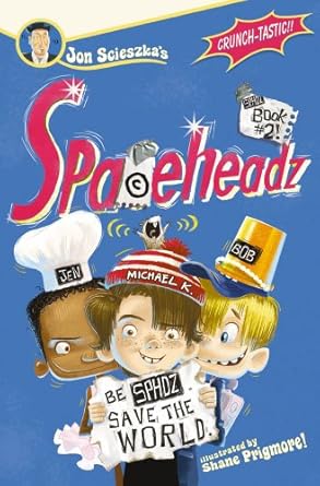 Cover of Spaceheadz: Book 2 by Jon Scieszka