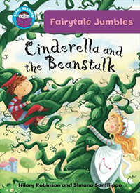 Cover of Cinderella and the Beanstalk by Hilary Robinson
