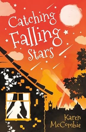 Cover of Catching Falling Stars by Karen McCombie