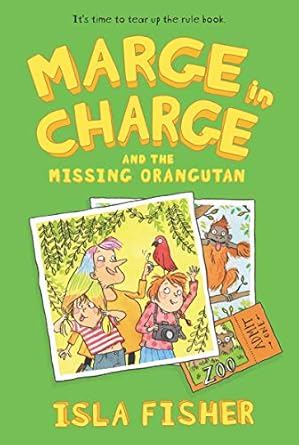 Cover of Marge in Charge and the Missing Orangutan by Isla Fisher