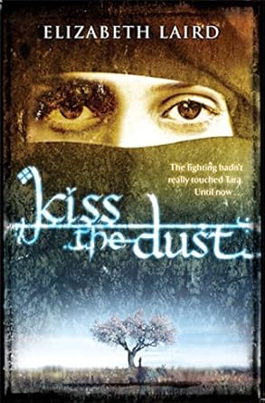 Cover of Kiss the Dust by Elizabeth Laird