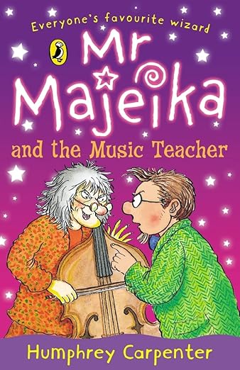 Cover of Mr Majeika and the Music Teacher by Humphrey Carpenter