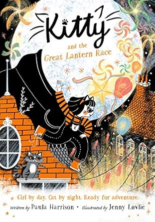 Cover of Kitty and the Great Lantern Race by Paula Harrison