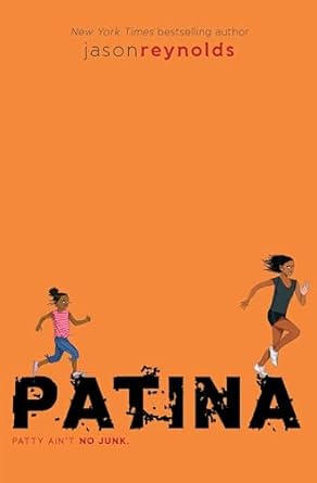 Cover of Patina by Jason Reynolds