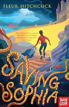 Cover of Saving Sophia by Fleur Hitchcock