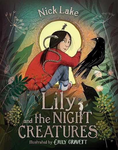 Cover of Lily and the Night Creatures by Nick Lake