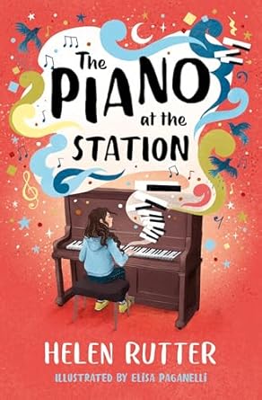 Cover of The Piano at the Station by Helen Rutter