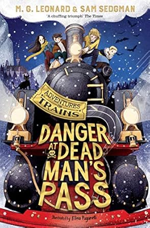 Cover of Danger at Dead Man's Pass by M. G. Leonard