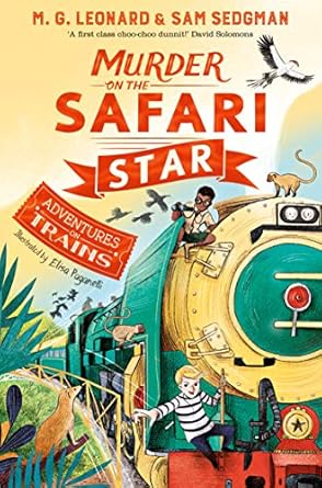 Cover of Murder on the Safari Star by M. G. Leonard