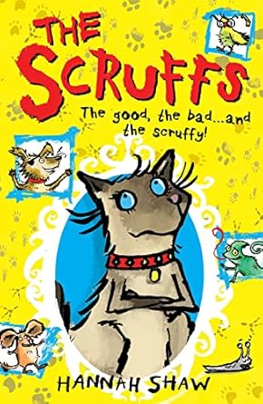 Cover of The Scruffs by Hannah Shaw