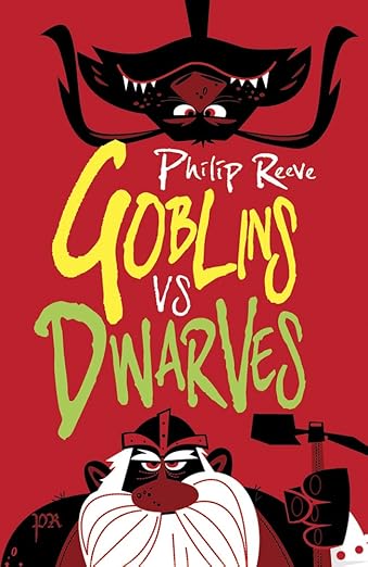Cover of Goblins Vs Dwarves by Philip Reeve