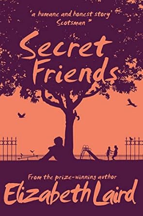 Cover of Secret Friends by Elizabeth Laird