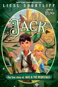 Cover of Jack: The True Story of Jack & the Beanstalk